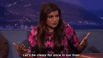 mindy kaling lets be classy GIF by Team Coco