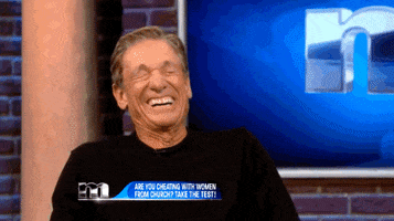 maury povich laughing GIF by The Maury Show