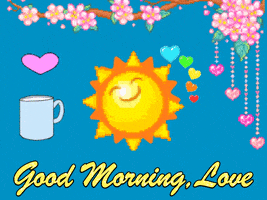Good Morning My Love GIF by MOODMAN