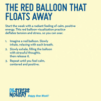 Relax Balloon GIF by DeStress Monday