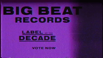 label of the year GIF by Big Beat Records