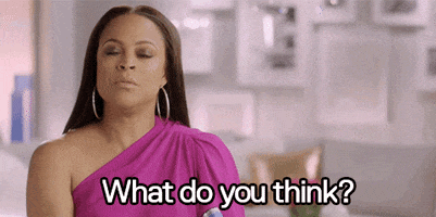 what do you think basketball wives GIF by VH1
