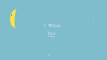 Digital art gif. One red blob and one yellow blob come into frame intermittently, and  the text reads, "I missed you."