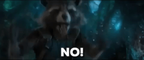 Guardians Of The Galaxy No GIF