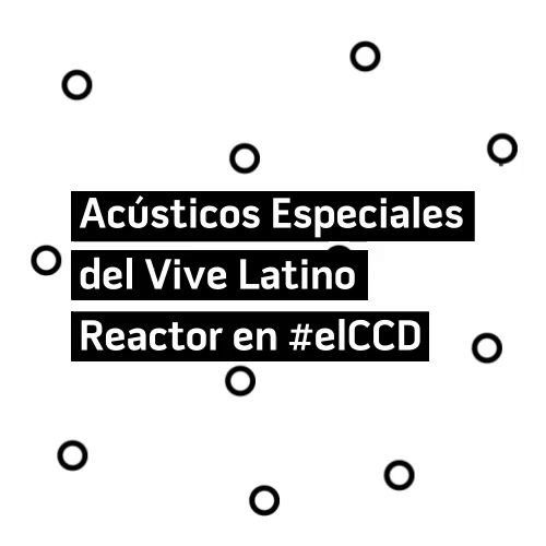 ccdmx #reactor #elccd #gig105 #marzo GIF
