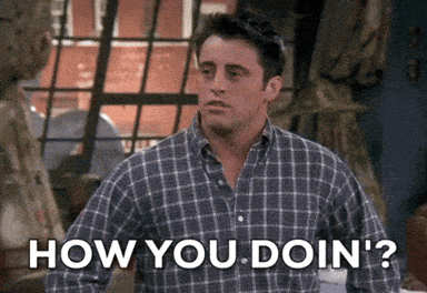 How You Doin Flirting GIF