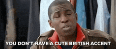 british accent GIF