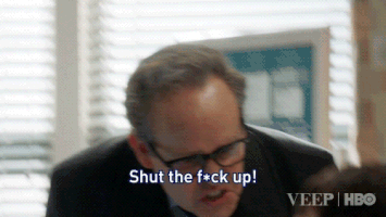 Shut The Fuck Up Veep Season 6 GIF by Veep HBO