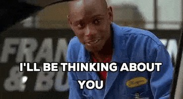 dave chappelle thinking of you half baked ill be thinking about you GIF
