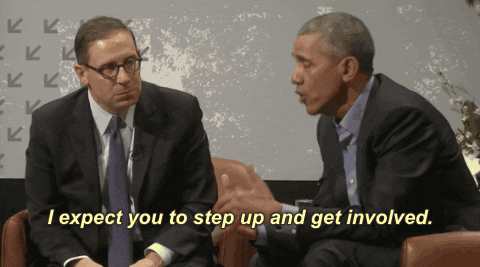 Obama wants you to step up and get involved!
