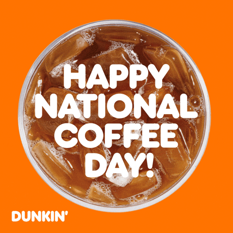 National Coffee Day GIF by Dunkin’
