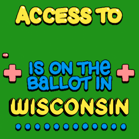 Text gif. Colorful bubble text flanked by pulsating pink medical plus signs against a green background reads, “Access to healthcare is on the ballot in Wisconsin.” The word “healthcare” moves across the screen in the same zigzag manner as an electrocardiogram machine. A line of blue dots marches across the bottom.