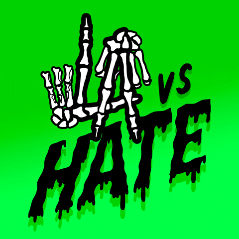 Digital art gif. Skeletal hands against a neon green background using their fingers to form an L and A together, above a dripping oozing black font that completes the phrase which reads, "LA vs Hate."