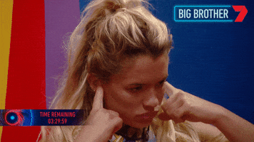 Cant Hear Big Brother GIF by Big Brother Australia