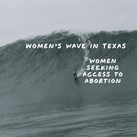 Video gif. Surfer labeled "Women seeking access to abortion," expertly riding due inshore down the face of an off-the-hook wave labeled "Women's wave in Texas."