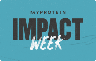 MyproteinUK myprotein impact week GIF