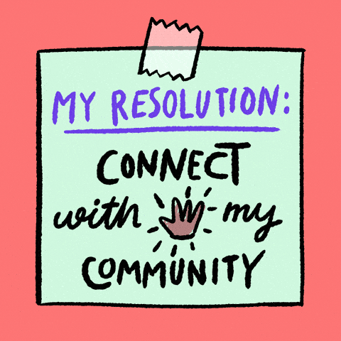 My resolution: connect with my community
