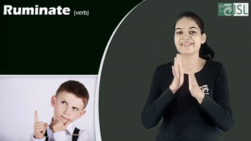 Sign Language Ruminate GIF by ISL Connect