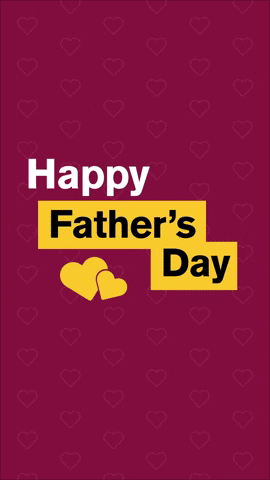 Fathers Day Asu GIF by Arizona State University