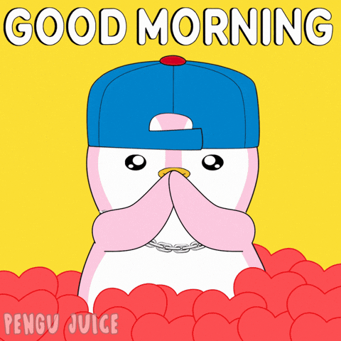 Good Morning