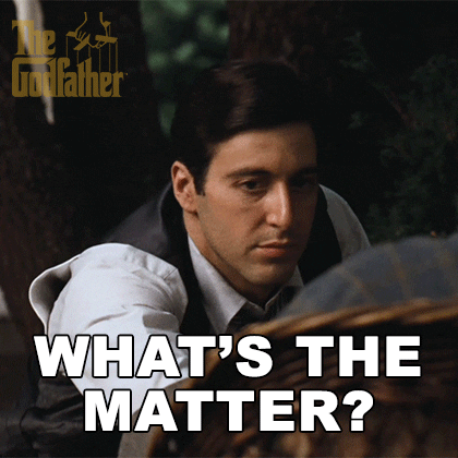 Al Pacino Whats The Matter GIF by The Godfather
