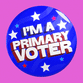 I'm a primary voter