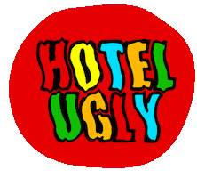 Hotel Ugly Sticker