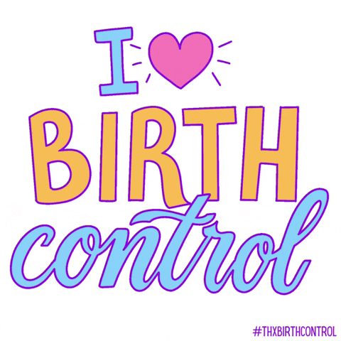 Birth Control Love GIF by Bedsider
