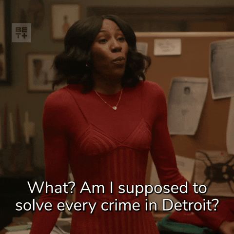 Detroit Detective GIF by BET Plus