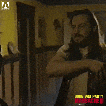 Frat Party Bro GIF by Arrow Video