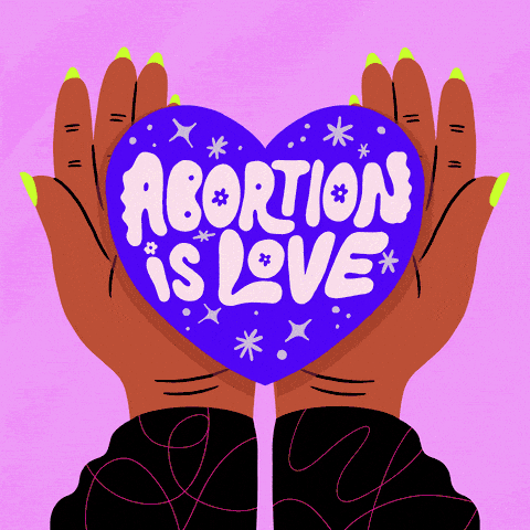Abortion is love