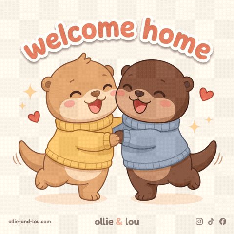 Welcome Home Love GIF by Ollie & Lou