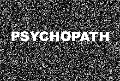 psychopath