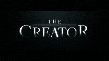 The Creator GIF