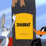 Shabbat / Shabbos Looney Tunes
