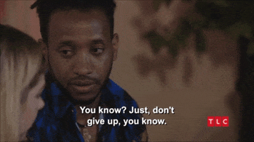 Dont Give Up 90 Day Fiance GIF by TLC