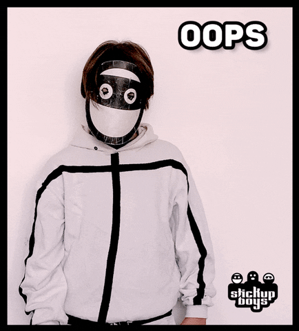 Oops GIF by Stick Up Music