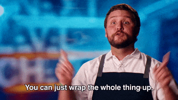 Wrap It Up GIF by Next Level Chef