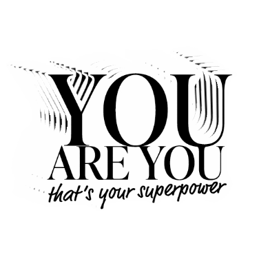 You Are You Superpower Sticker by #NANDINI