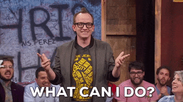 What Can I Do GIF by truTV’s The Chris Gethard Show
