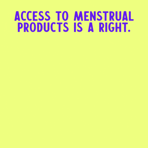 Access to menstrual products is a right. Period.
