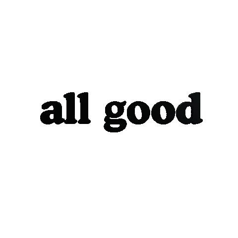 All Good Animation Sticker by basit