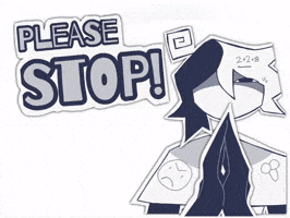 Please Stop GIF