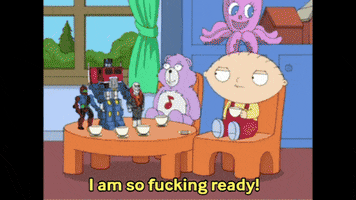 I Am So Ready Family Guy GIF