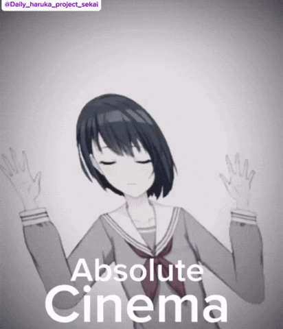 Absolute Cinema GIF