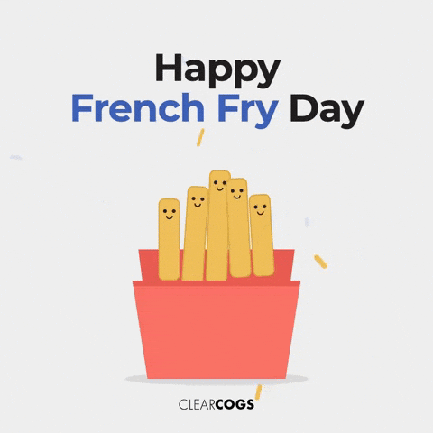 French Fries Fry Day GIF by ClearCOGS