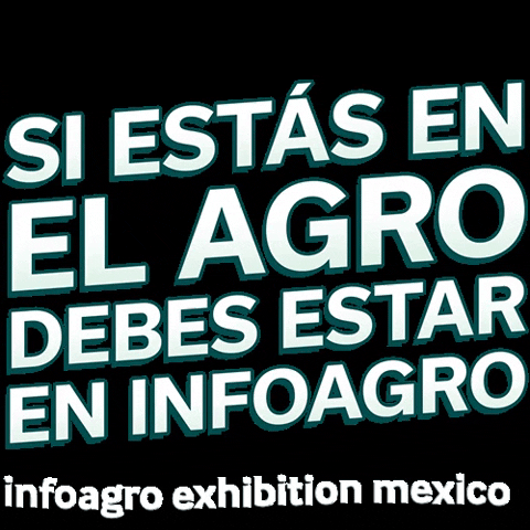 Infoagro mazatlan expoagro infoagroexhibitionmexico infoagro exhibition GIF