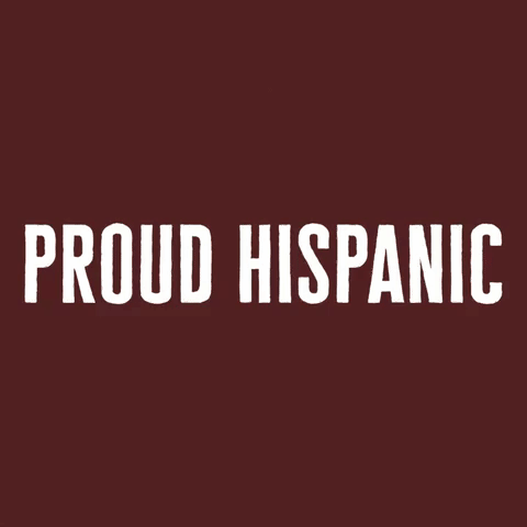 Proud Hispanic
