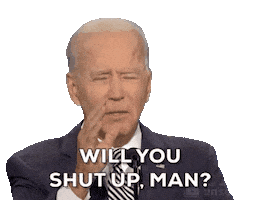 Joe Biden Shut Up Sticker By Election For Ios Android Giphy