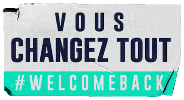 Text gif. Ligue 2 soccer digital poster reads, "Vous Changez tout. Hashtag Welcome Back."